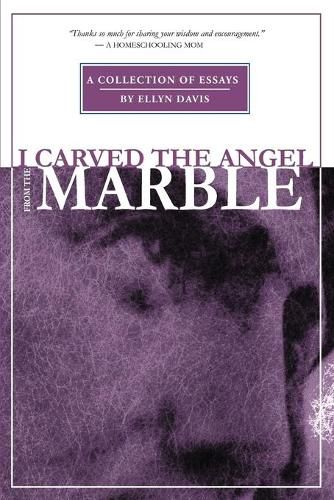 Cover image for I Carved the Angel From the Marble