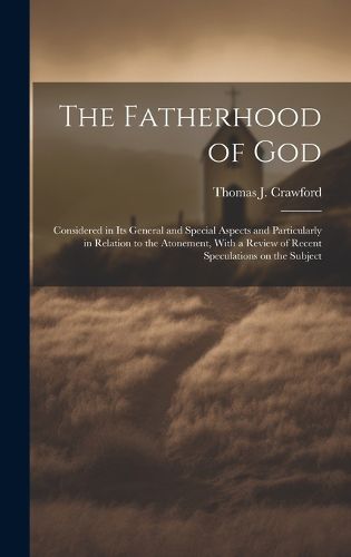 The Fatherhood of God