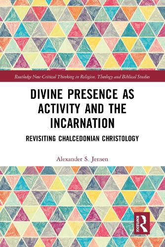 Divine Presence as Activity and the Incarnation