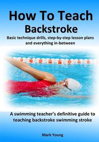 Cover image for How To Teach Backstroke