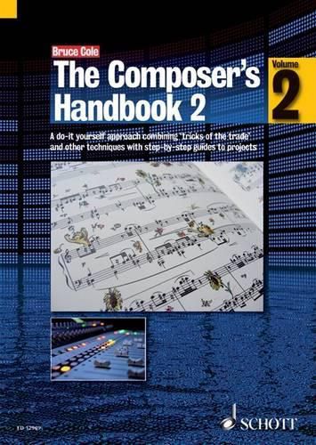 Cover image for The Composer's Handbook Vol. 2: A Do-it-Yourself Approach