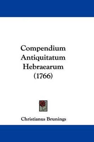 Compendium Antiquitatum Hebraearum (1766)