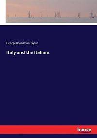 Cover image for Italy and the Italians