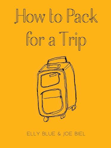 Cover image for How to Pack for a Trip