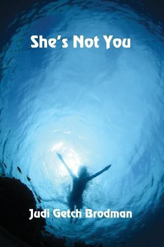 Cover image for She's Not You