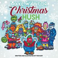 Cover image for Make Way for the Christmas Hush