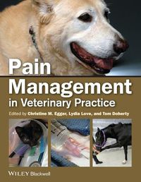 Cover image for Pain Management in Veterinary Practice