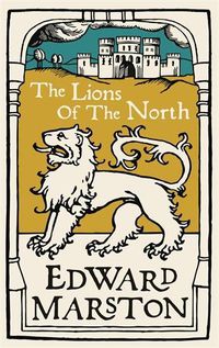 Cover image for The Lions of the North: An action-packed medieval mystery from the bestselling author