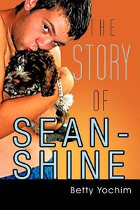 Cover image for THE Story of Sean-Shine