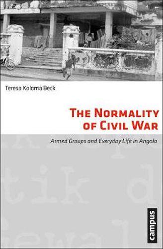 Cover image for The Normality of Civil War