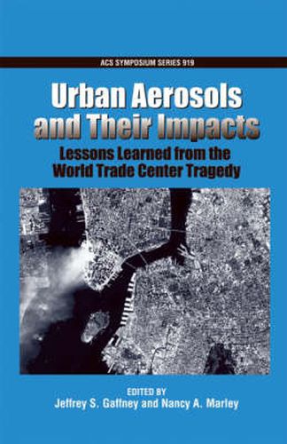 Cover image for Urban Aerosols And Their Impacts: