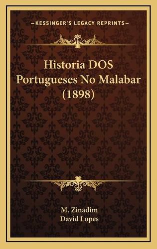 Cover image for Historia DOS Portugueses No Malabar (1898)