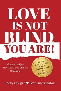 Cover image for Love Is Not Blind - You Are