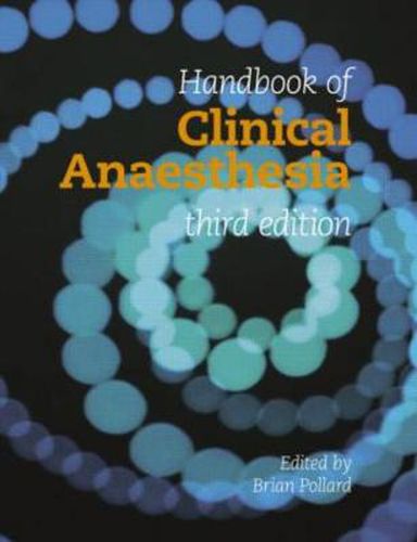 Cover image for Handbook of Clinical Anaesthesia 3E
