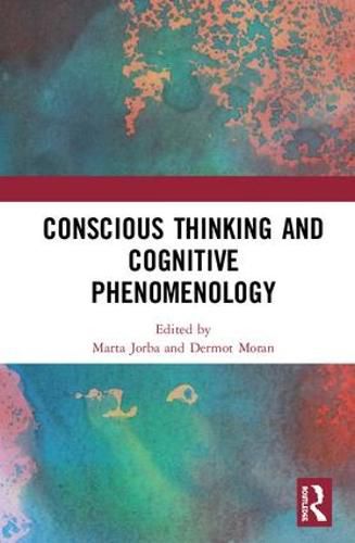 Cover image for Conscious Thinking and Cognitive Phenomenology