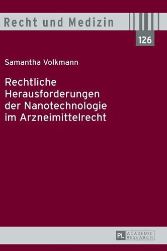 Cover image for Rechtliche Herausforderungen Der Nanotechnologie Im Arzneimittelrecht