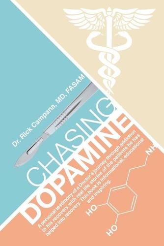 Cover image for Chasing Dopamine
