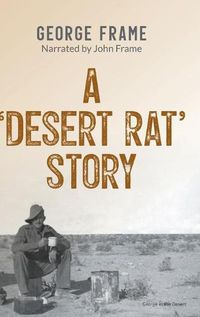 Cover image for A 'Desert Rat' Story