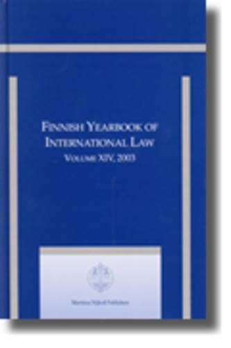 Finnish Yearbook of International Law, Volume 14 (2003)