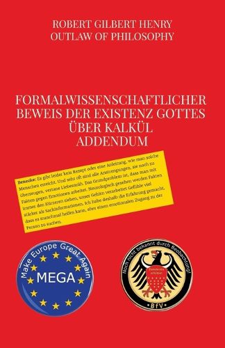 Cover image for Formalwissenschaftlicher Beweis der Existenz Gottes ueber Kalkuel - Addendum