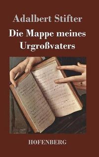 Cover image for Die Mappe meines Urgrossvaters