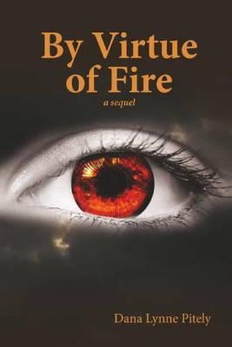 Cover image for By Virtue of Fire