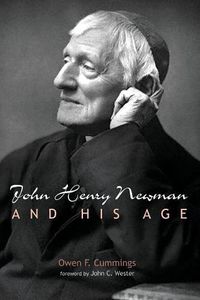 Cover image for John Henry Newman and His Age