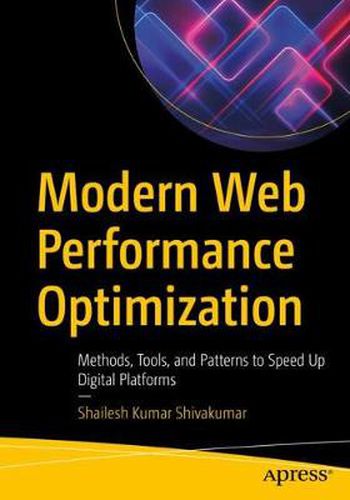 Cover image for Modern Web Performance Optimization: Methods, Tools, and Patterns to Speed Up Digital Platforms