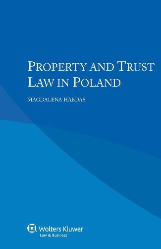 Cover image for Property and Trust Law in Poland