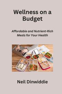 Cover image for Wellness on a Budget