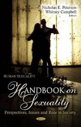 Cover image for Handbook on Sexuality: Perspectives, Issues & Role in Society