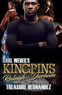 Cover image for Carl Weber's Kingpins: Raleigh-Durham