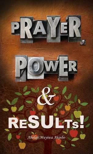 Cover image for Prayer, Power & Results!