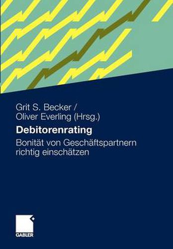 Cover image for Debitorenrating: Bonitat Von Geschaftspartnern Richtig Einschatzen