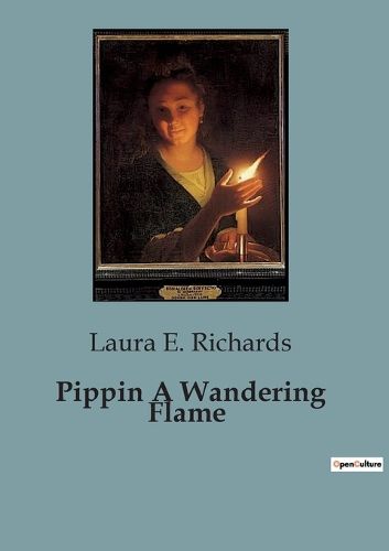 Cover image for Pippin A Wandering Flame