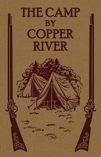 Cover image for The Camp by Copper River