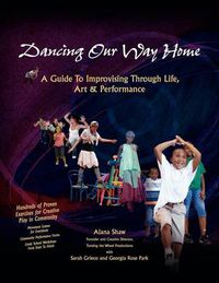 Cover image for Dancing Our Way Home