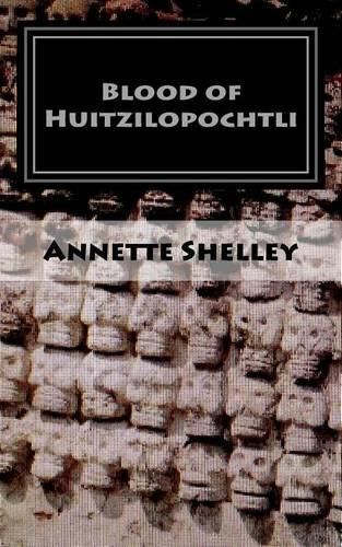 Cover image for Blood of Huitzilopochtli