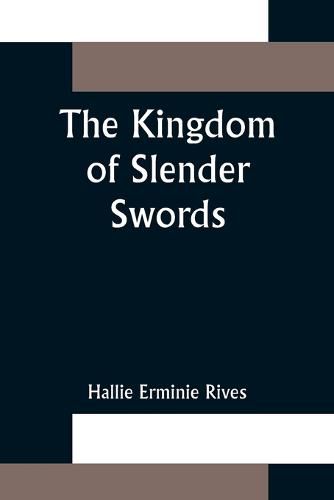 Cover image for The Kingdom of Slender Swords