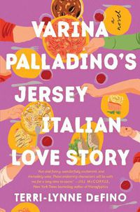 Cover image for Varina Palladino's Jersey Italian Love Story: A Novel