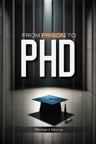 Cover image for From Prison To PHD