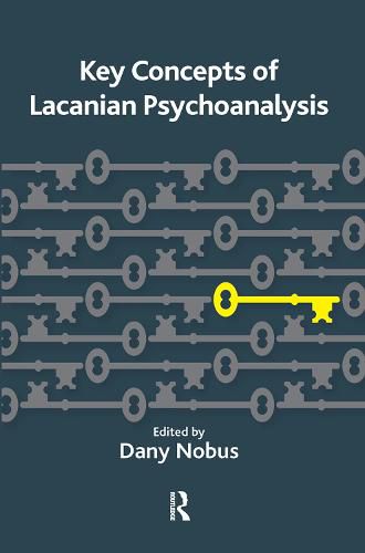 Cover image for Key Concepts of Lacanian Psychoanalysis