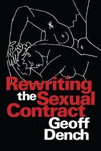 Cover image for Rewriting the Sexual Contract