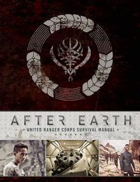 Cover image for After Earth: United Ranger Corps Survival Manual