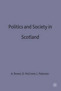 Cover image for Politics and Society in Scotland