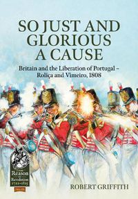 Cover image for So Just and Glorious a Cause