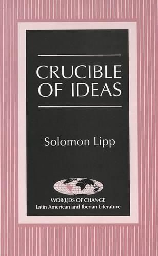 Cover image for Crucible of Ideas