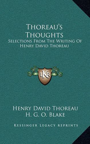 Cover image for Thoreau's Thoughts: Selections from the Writing of Henry David Thoreau