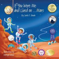 Cover image for If You Were Me and Lived on...Mars