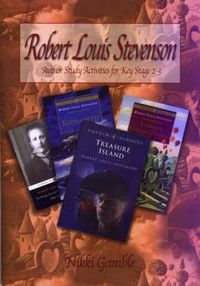 Cover image for Robert Louis Stevenson: Author Study Activities for Key Stage 2/Scottish P6-7